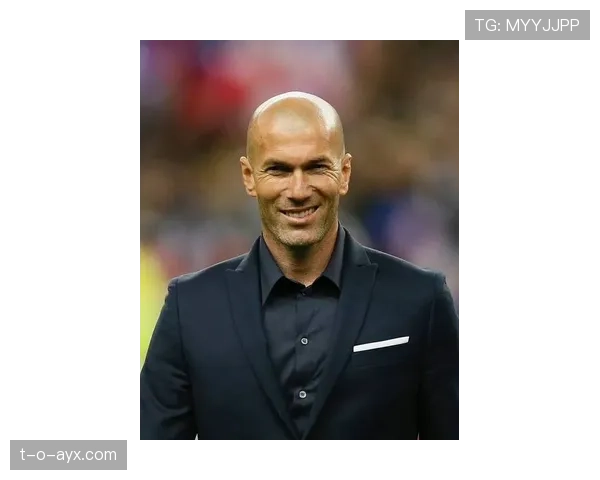 齐达内足球美学再进化：优雅与战术融合重塑现代足球格局